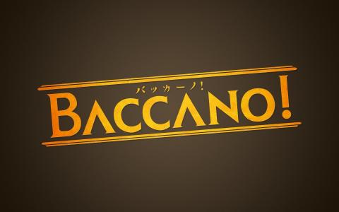 Baccano！